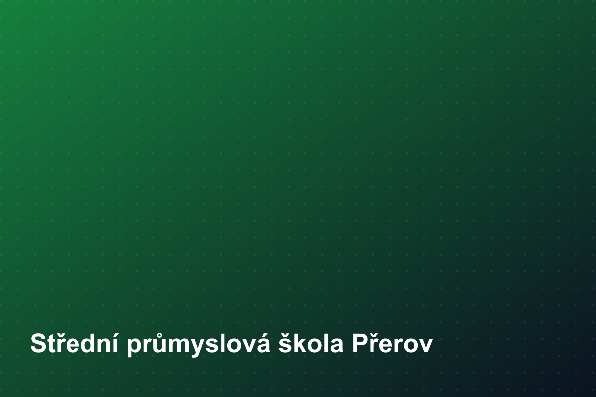 Střední průmyslová škola Přerov