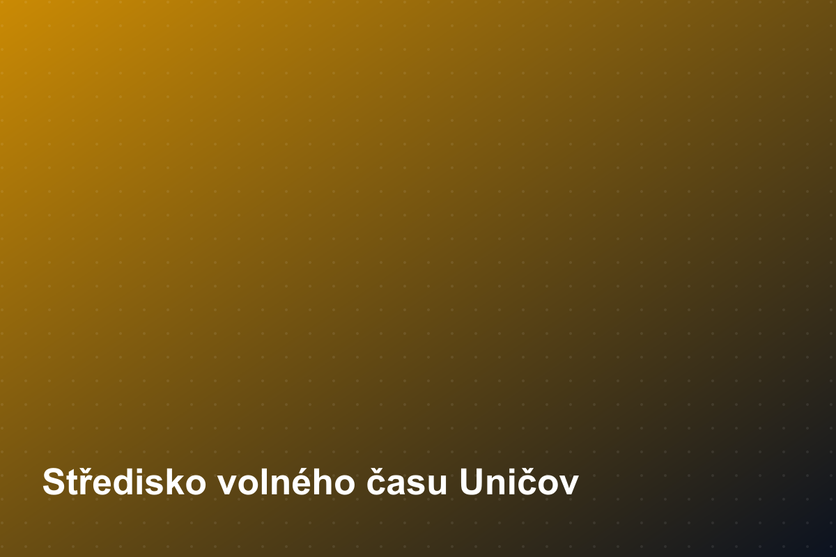 Středisko volného času Uničov